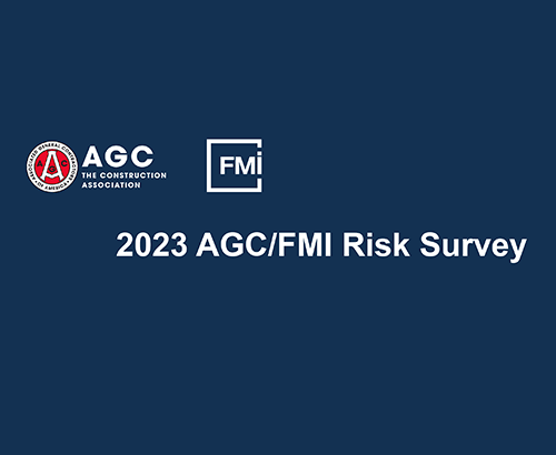 2023 AGC/FMI Risk Survey 