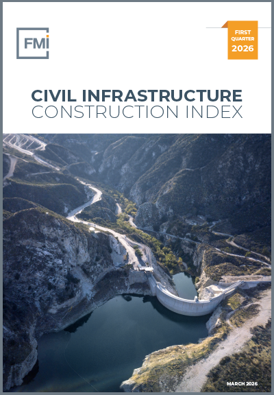 2026 Civil Infrastructure Construction Index: First Quarter