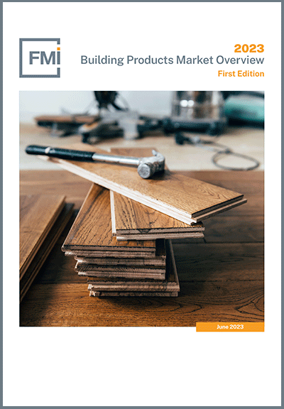 2023 Building Products Market Overview: First Edition