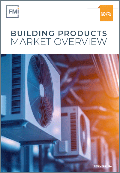 2024 Building Products Market Overview: Second Edition