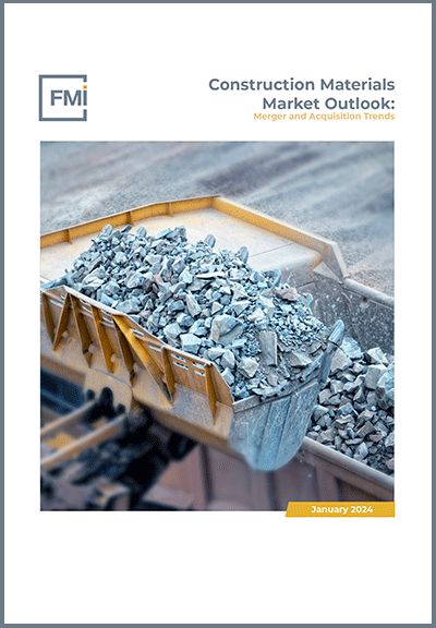 Construction Materials Market Outlook: Merger and Acquisition Trends