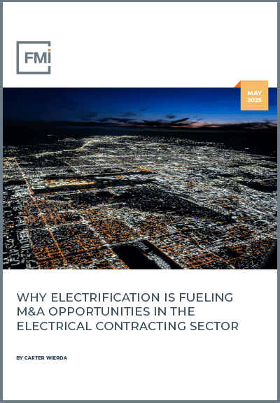 Why Electrification is Fueling M&A Opportunities in the Electrical Contracting Sector