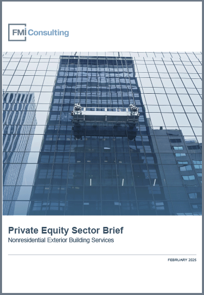 Private Equity Sector Brief: Nonresidential Exterior Building Services