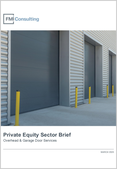 Private Equity Sector Brief: Overhead & Garage Door Services