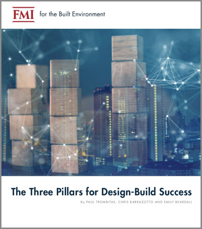 The Three Pillars for Design-Build Success