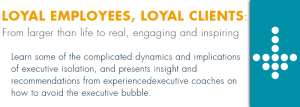 Four Ways to Engage Your Employees to Build Loyal Clients - 2